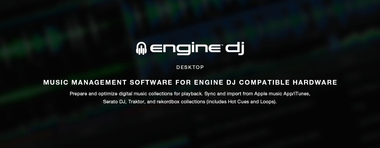 Engine DJ Music Management Software